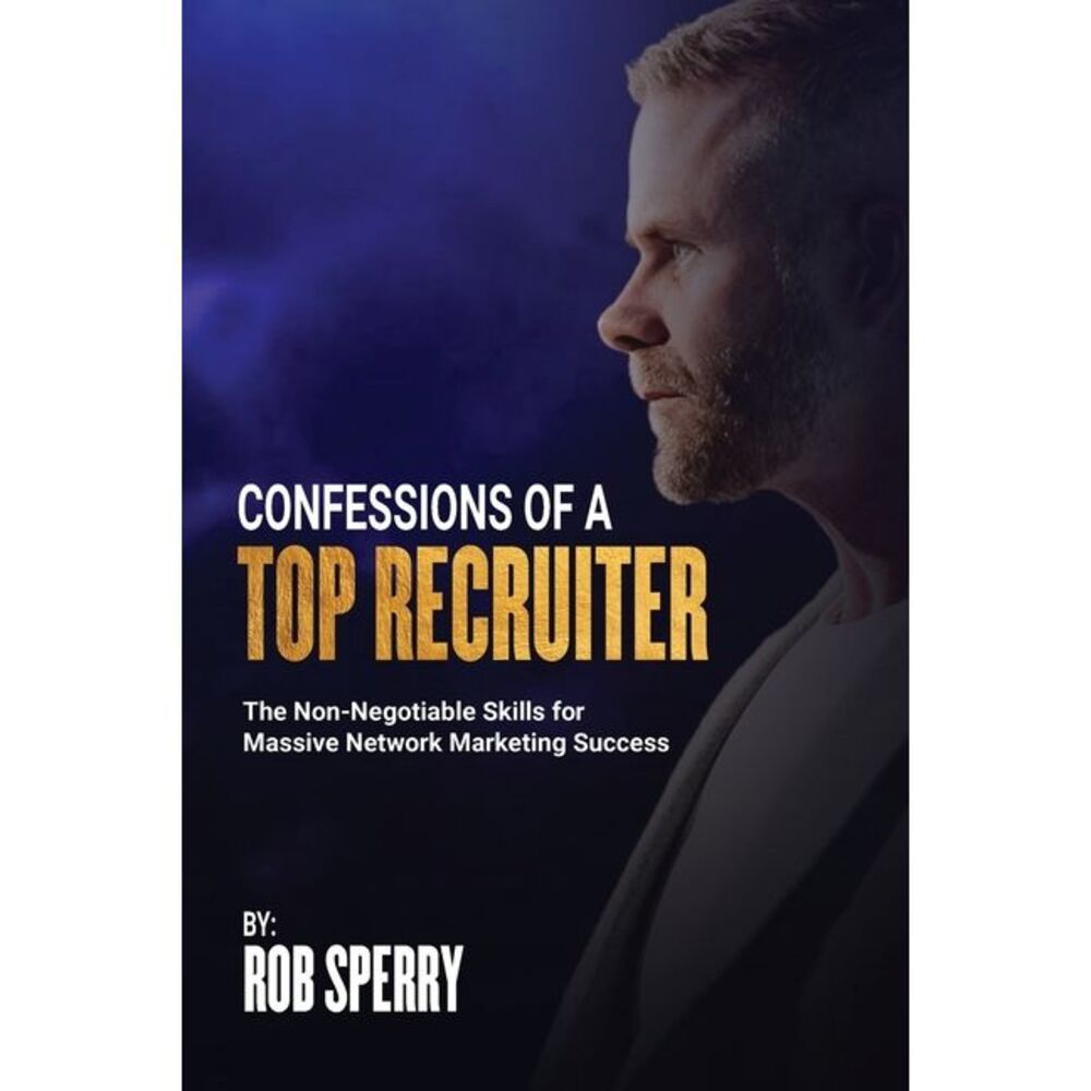 Confessions Of A Top Recruiter -- Rob Sperry